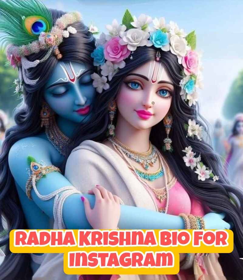 Radha Krishna Bio For Instagram 