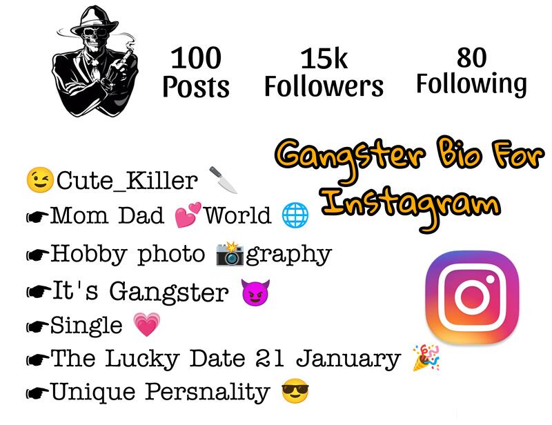 Gangster Bio For Instagram 
