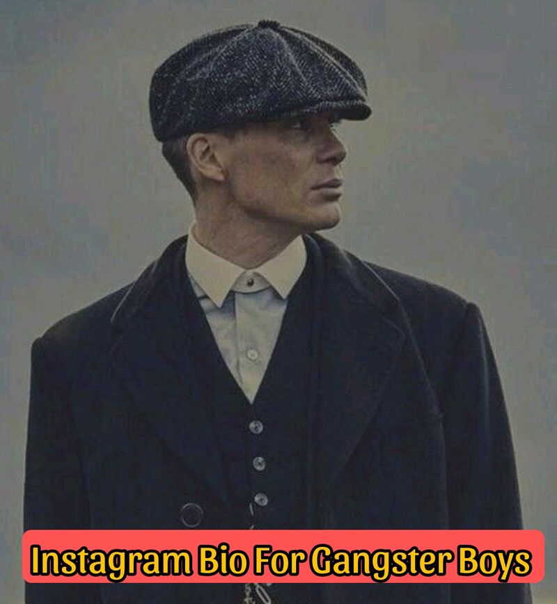 Instagram Bio For Gangster Boys 