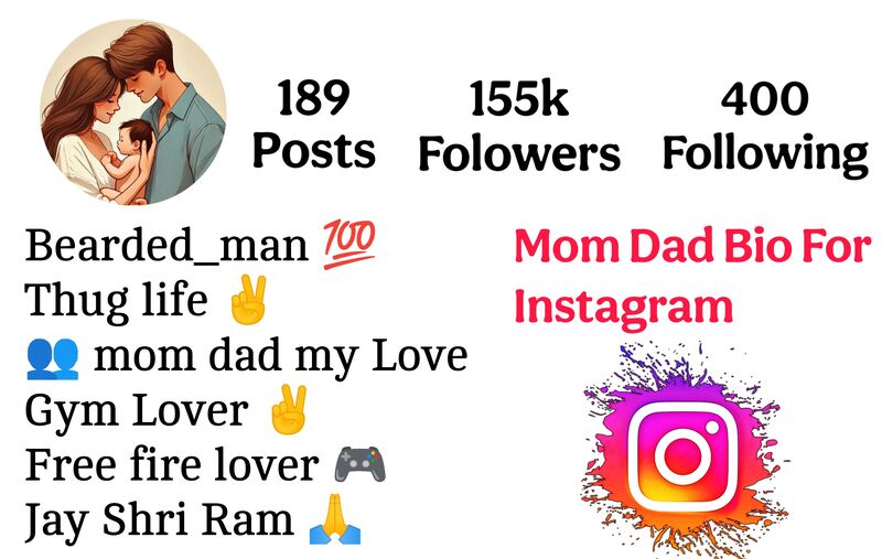 Mom Dad Bio For Instagram 