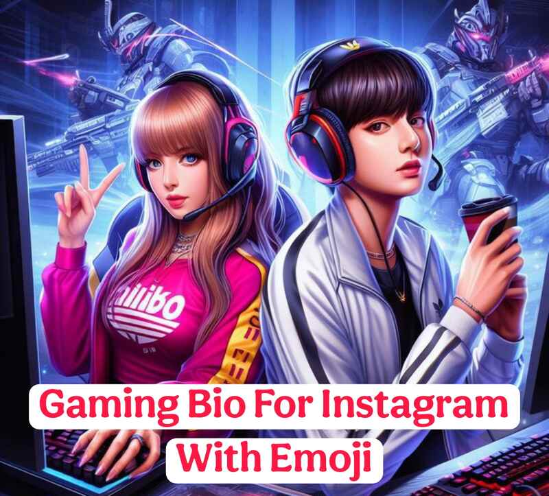 Gaming Bio For Instagram With Emoji 